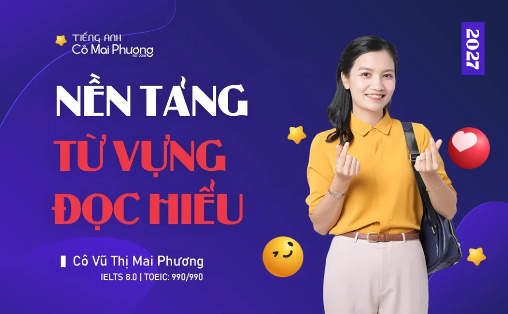 Nền tảng Từ vựng – Đọc hiểu (2027)